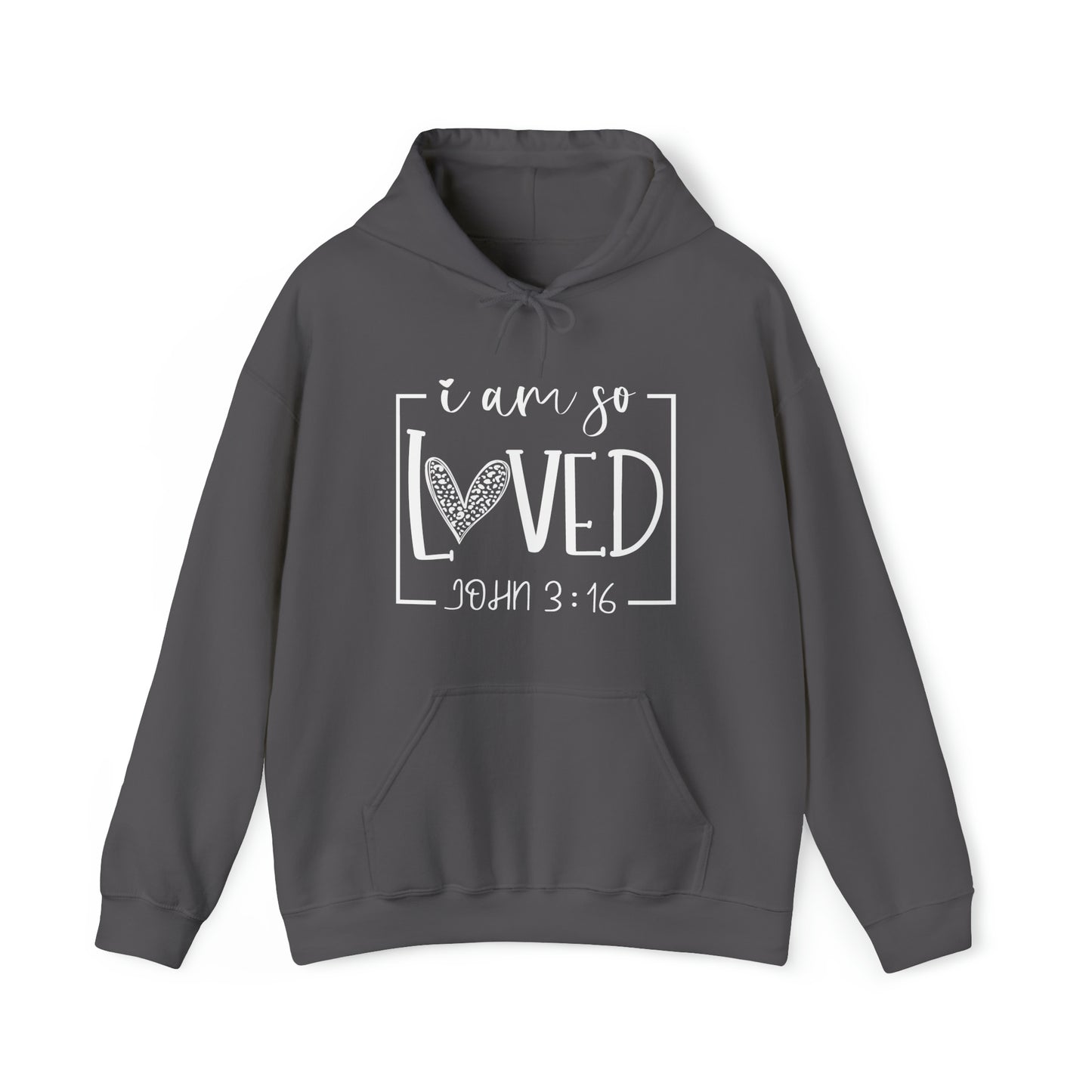 I Am So Loved Unisex Heavy Blend™ Hooded Sweatshirt