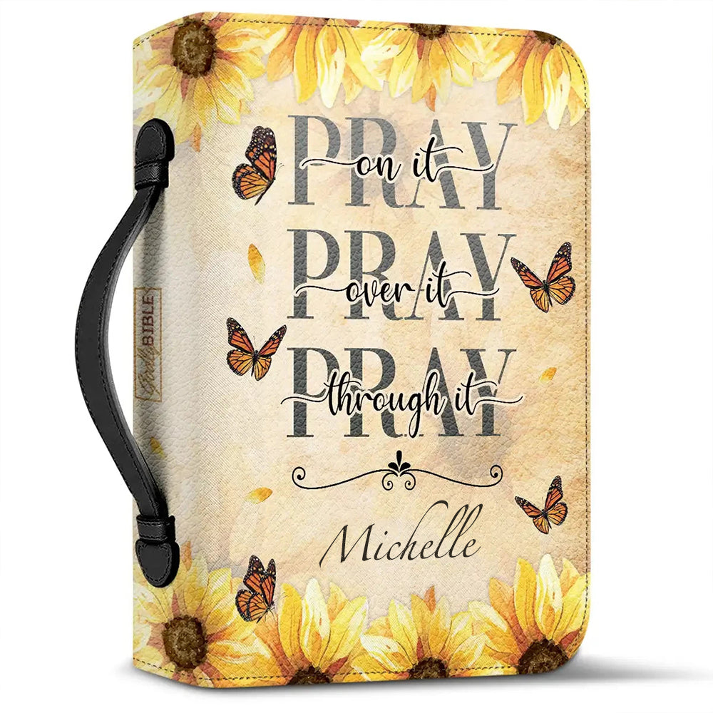 Pray Through It