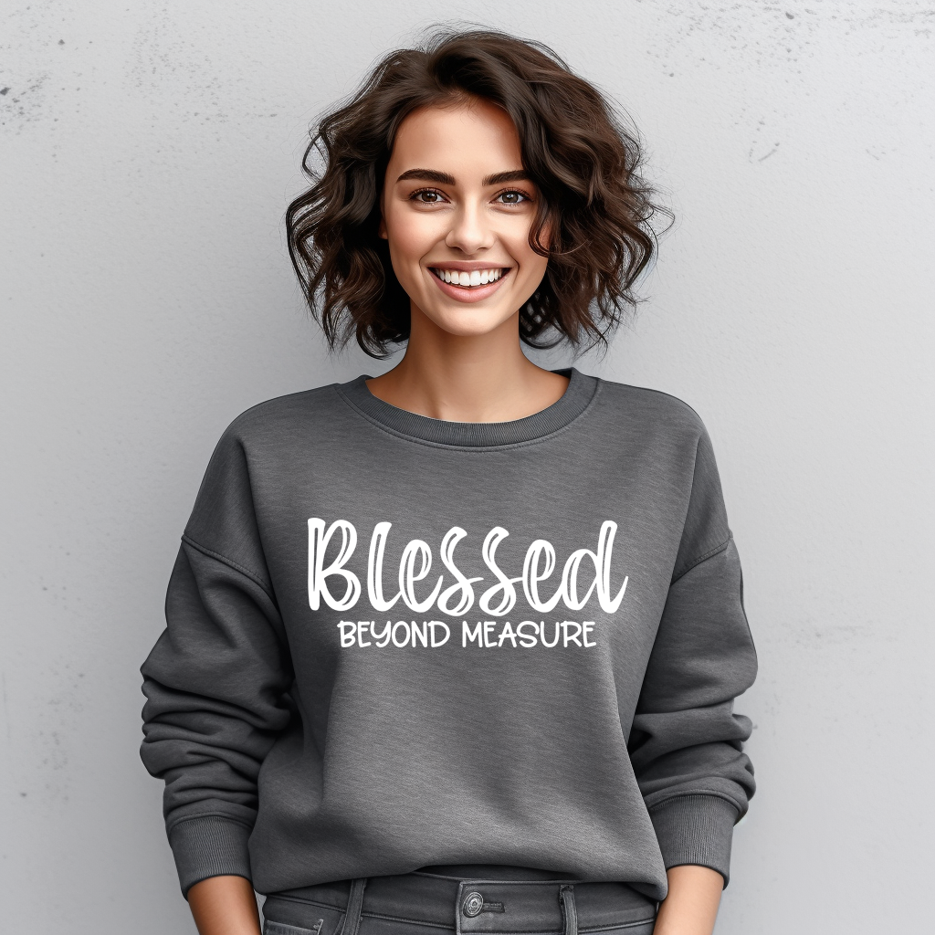 Blessed Beyond Measure Crewneck Sweatshirt
