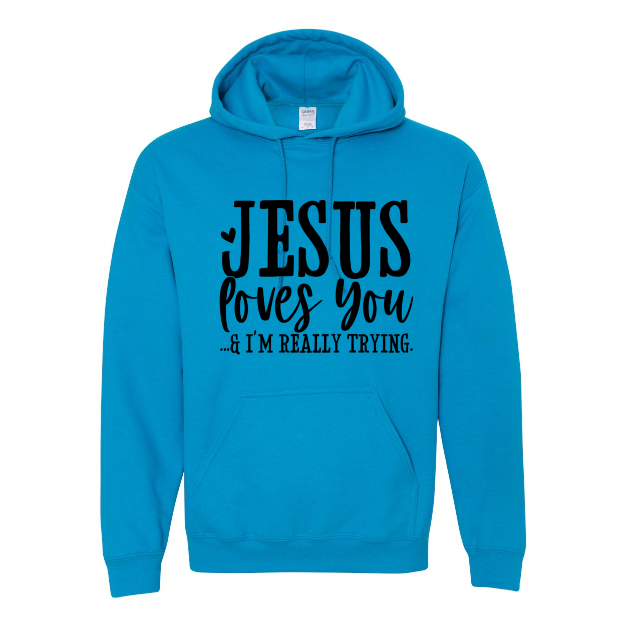 Just Trying Hooded Sweatshirt