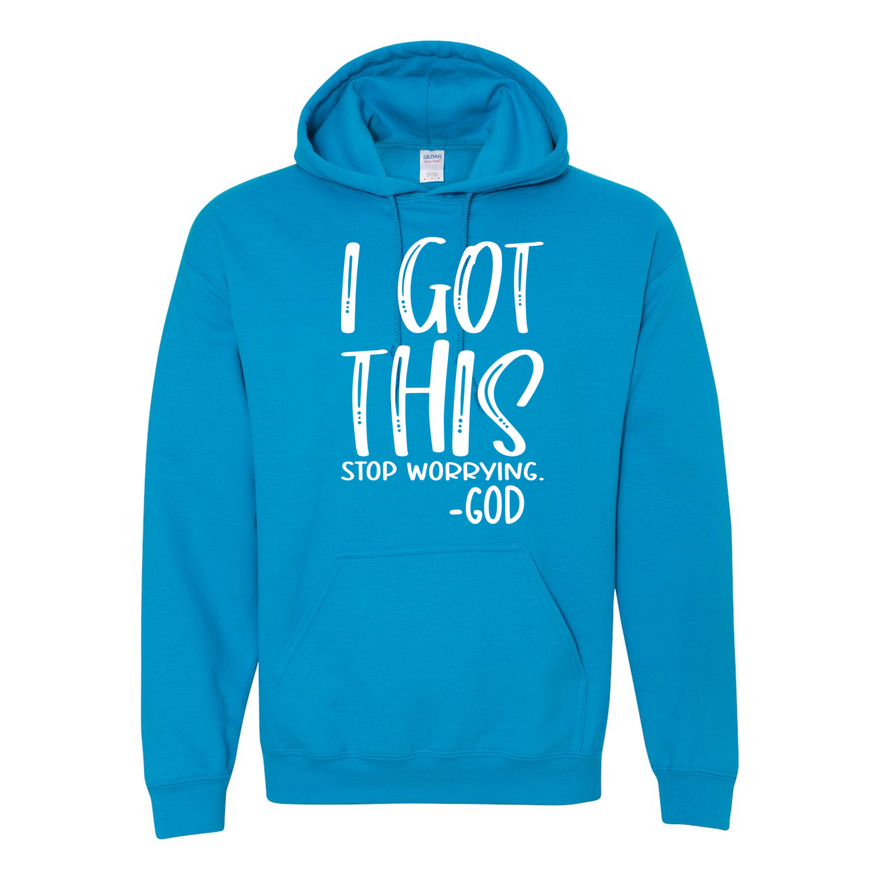 I Got This - God Hooded Sweatshirt