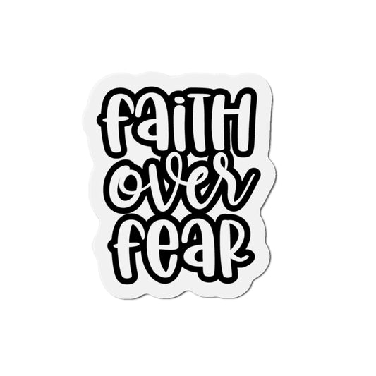 Faith Over Fear Die-Cut Magnets