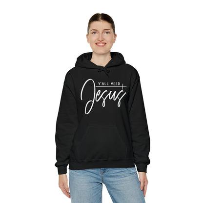 Ya'll Need Jesus Unisex Heavy Blend™ Hooded Sweatshirt