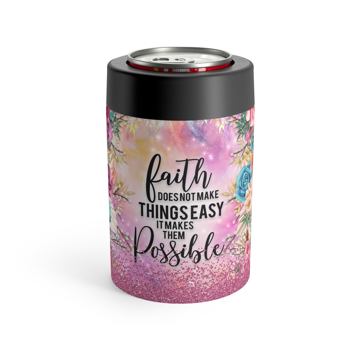 Faith Doesn't Make It Easy, It Makes Them Possible Christian 12oz Can Holder