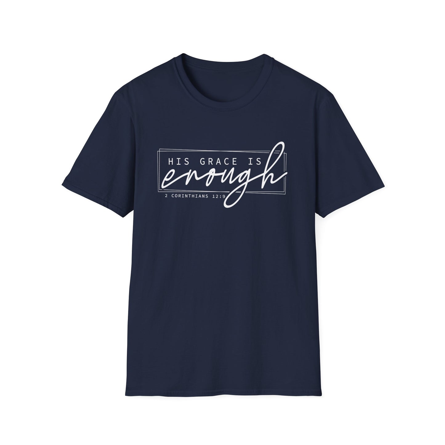 His Grace Is Enough Unisex Softstyle T-Shirt