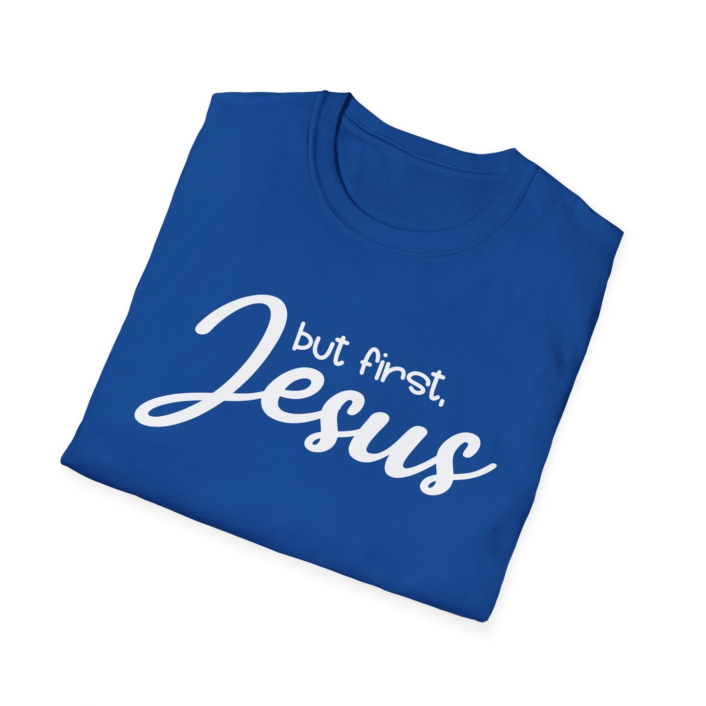 But First Jesus Unisex Softstyle T-Shirt