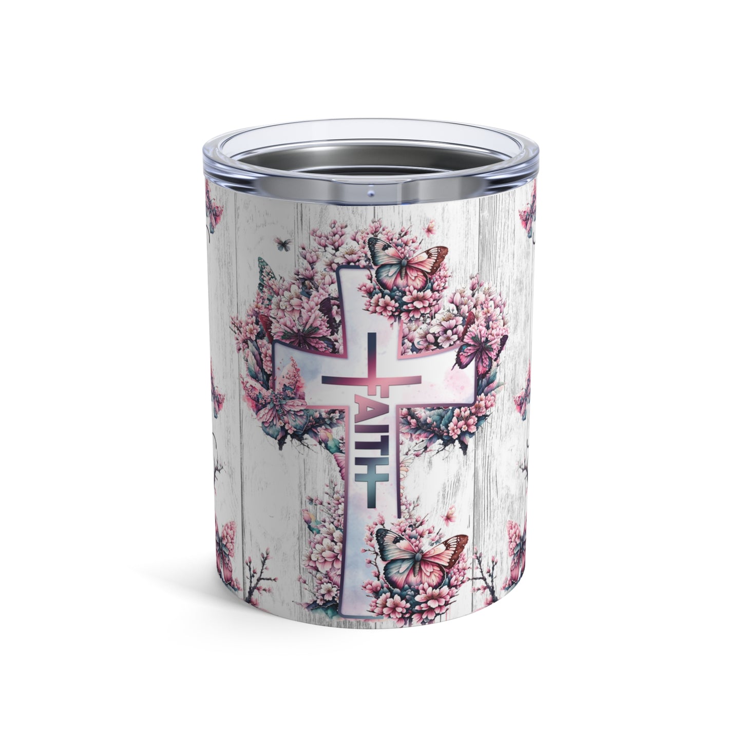 Faith -1 10oz Steel Tumbler