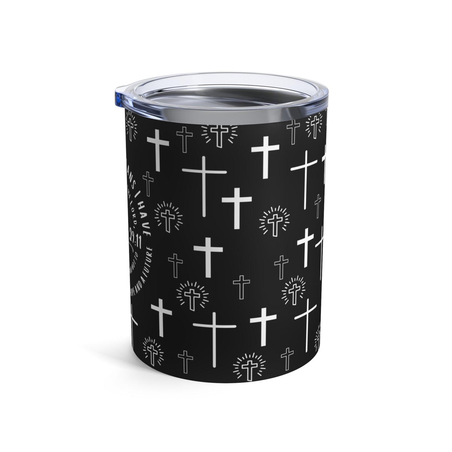 For I Know The Plans I Have For You Jeremiah 29:11 Christian Bible Verse Scripture 10oz Tumbler
