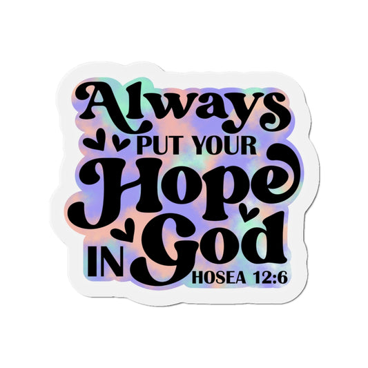 Hope In God Die-Cut Magnets