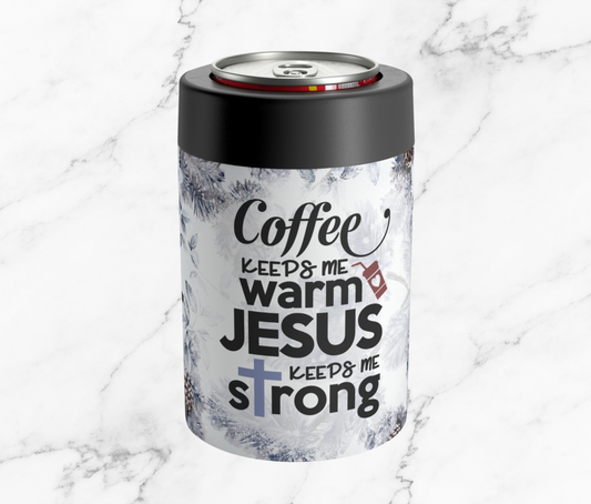 Jesus Keeps Me Strong 12oz Can Holder