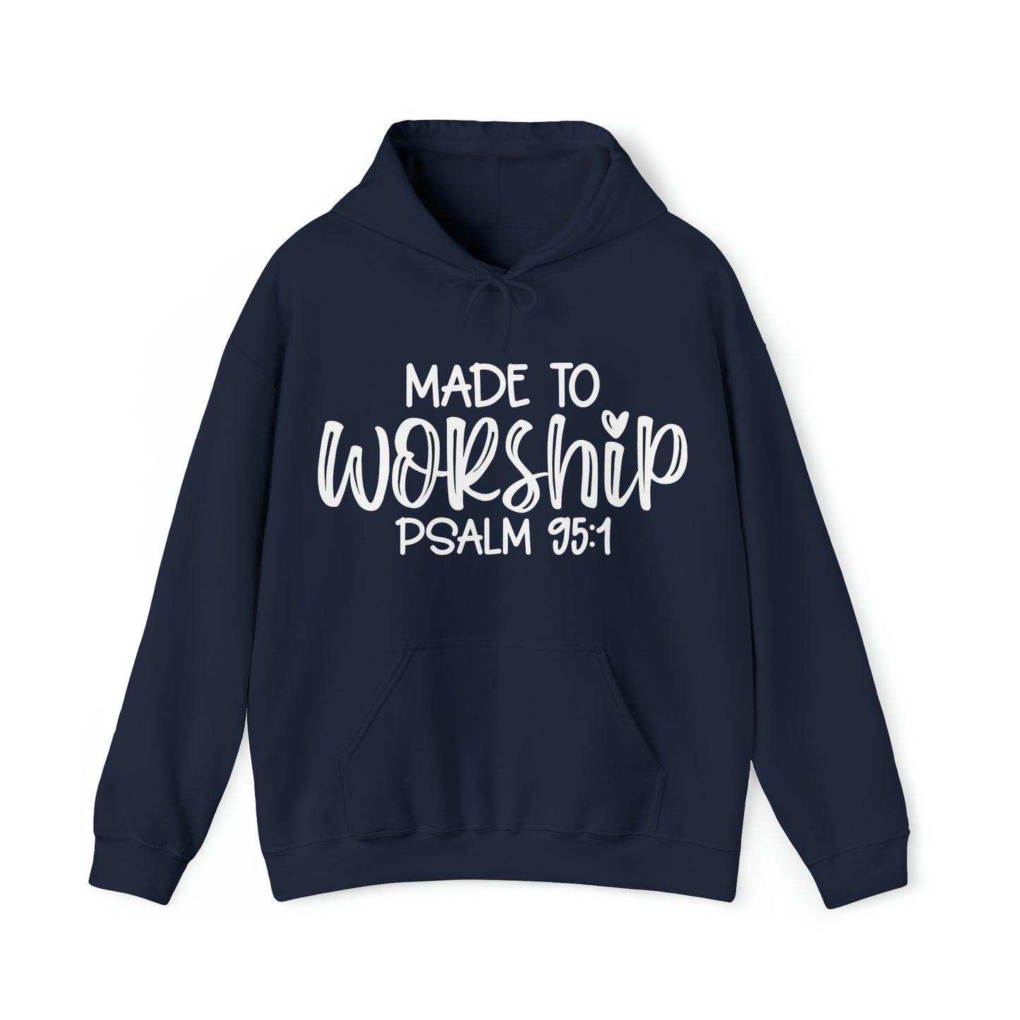 Made To Worship Unisex Heavy Blend™ Hooded Sweatshirt