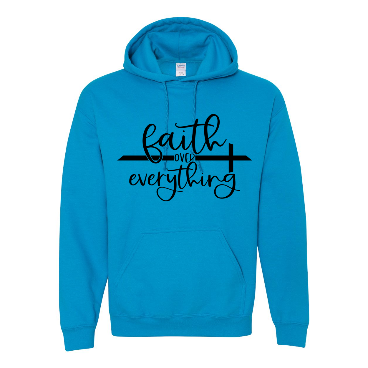 Faith Over Everything Hooded Sweatshirt