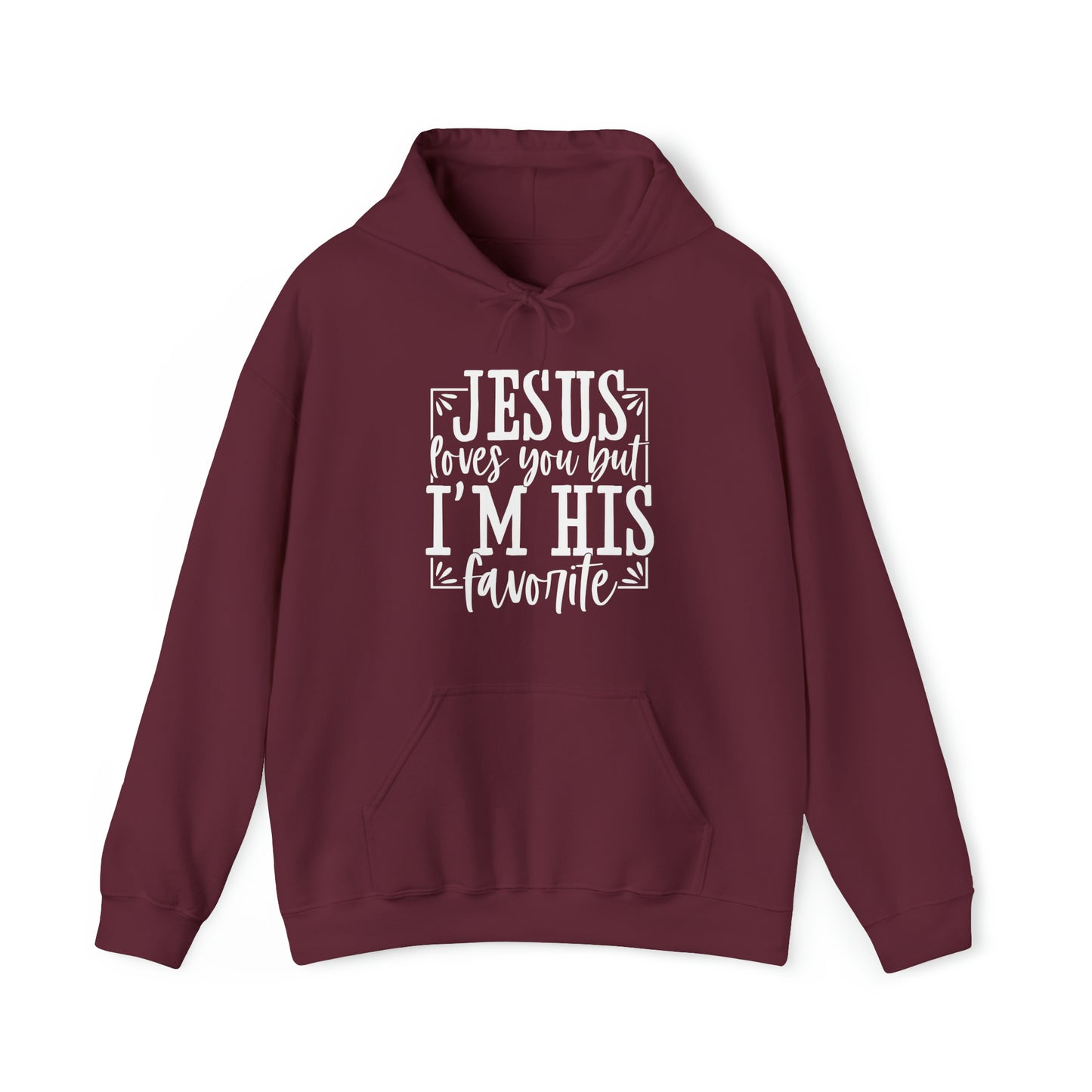 Jesus Loves You, But I'm His Favorite Unisex Heavy Blend™ Hooded Sweatshirt