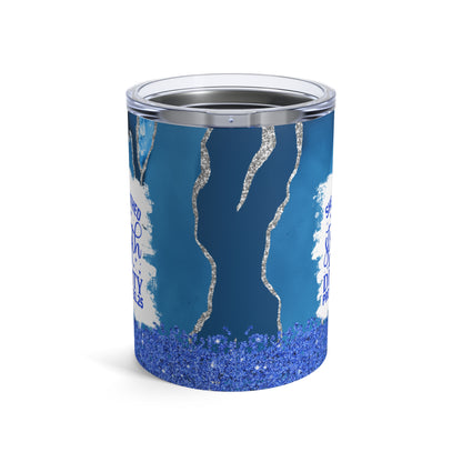 Clothed in Strength Blue 10oz Tumbler