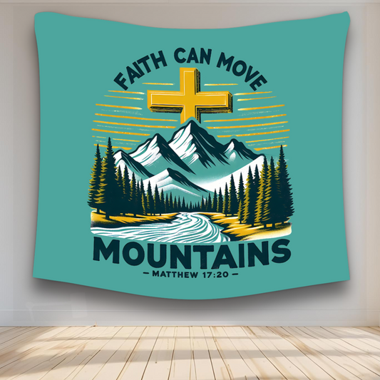 Faith Can Move Mountains