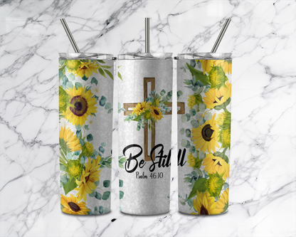 Be Still Tumbler With Stainless Steel Straw 20oz