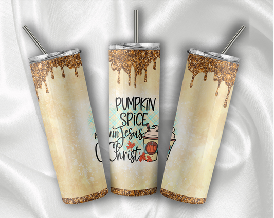 Pumpkin Spice in Jesus Crist Tumbler With Stainless Steel Straw 20oz