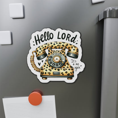 Hello Lord Die-Cut Magnets