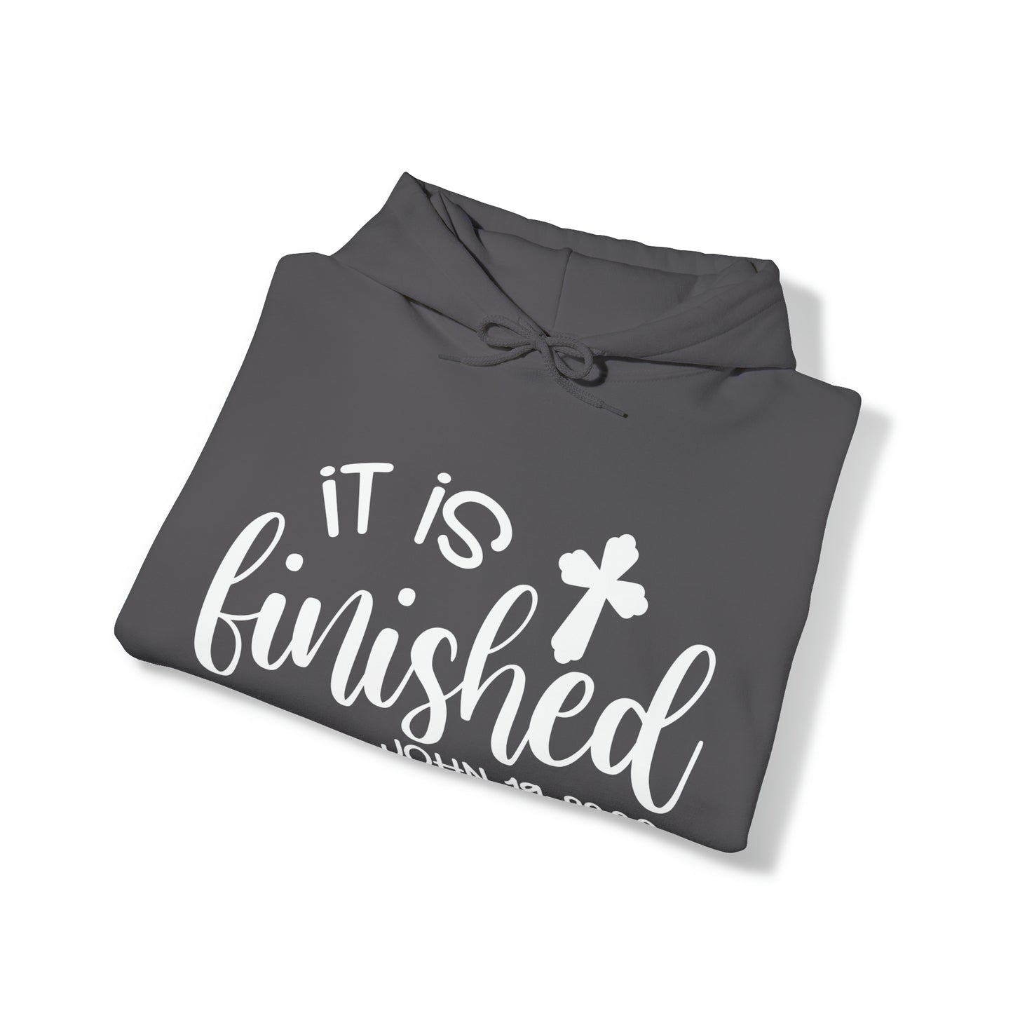 It Is Finished Unisex Heavy Blend™ Hooded Sweatshirt