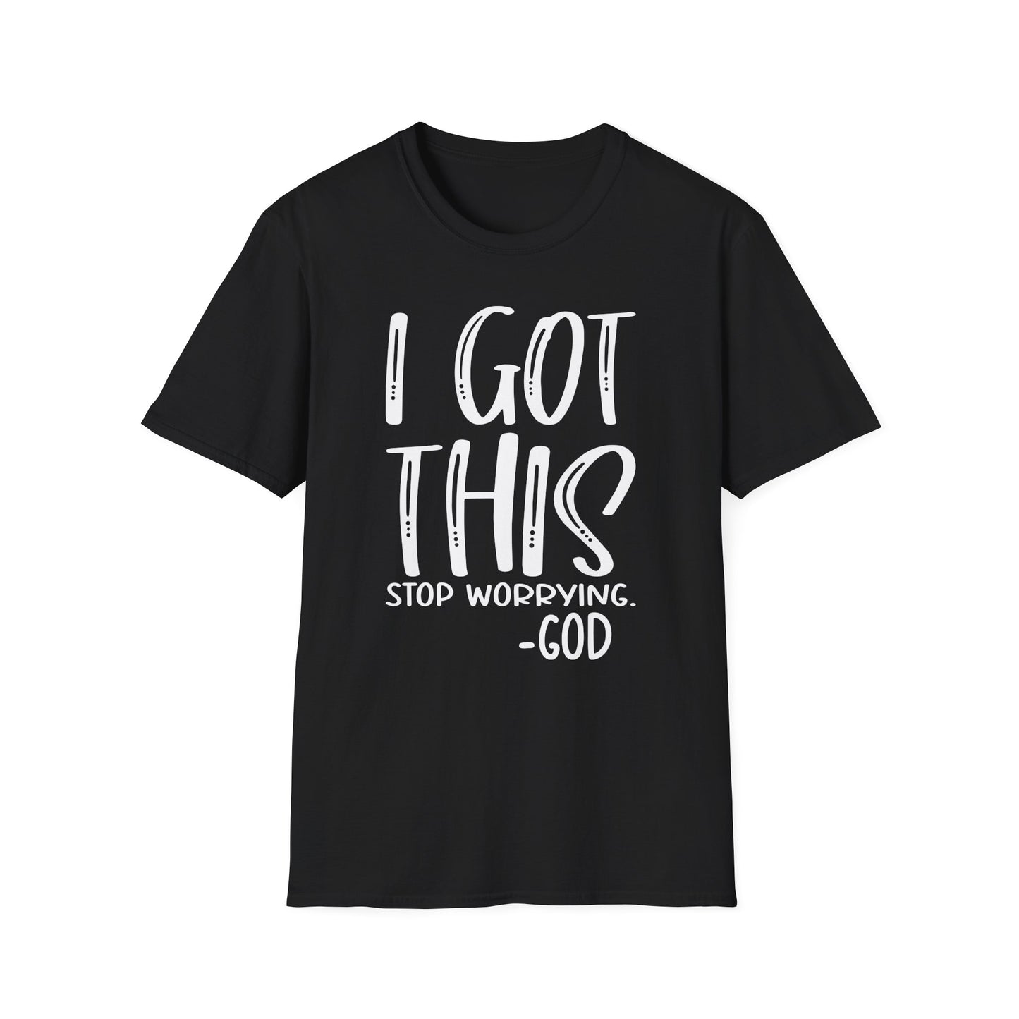 I Got This - God Unisex Softstyle T-Shirt