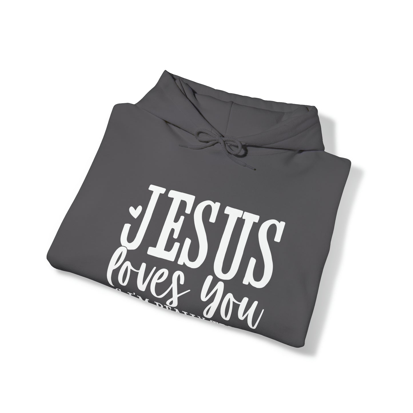Jesus Loves You & I'm Relly Trying Unisex Heavy Blend™ Hooded Sweatshirt
