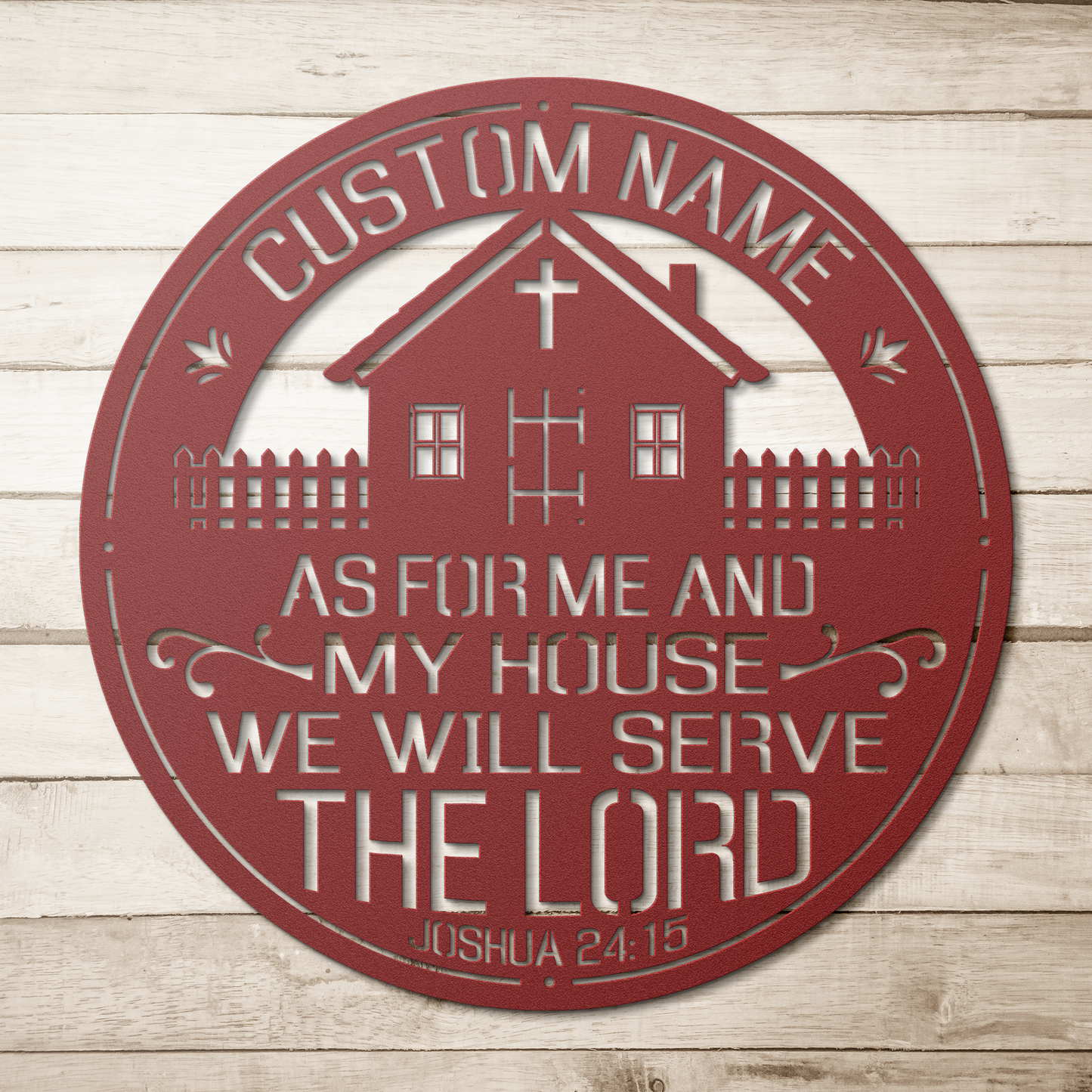 Custom Name As For Me and My House Joshua 24:15 - Metal Art/Sign