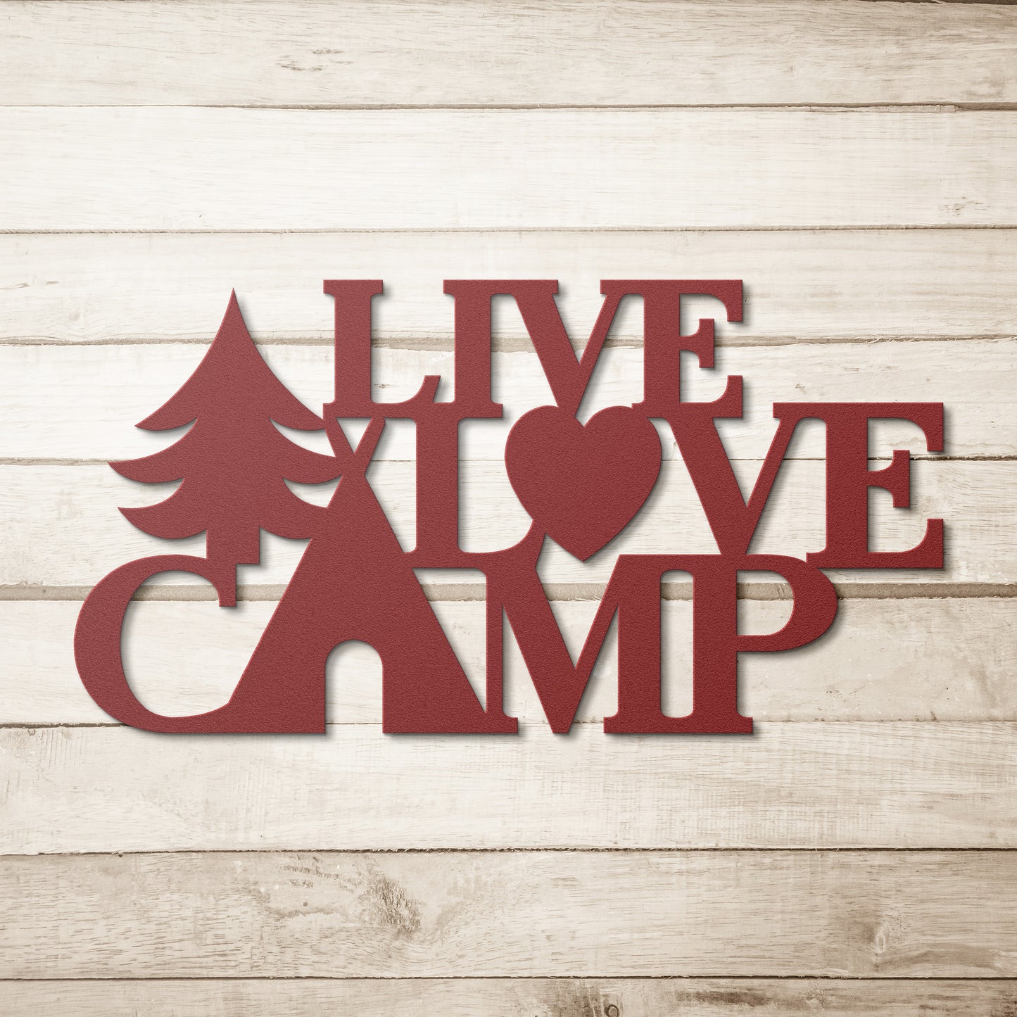 Live Love Camp Metal Sign