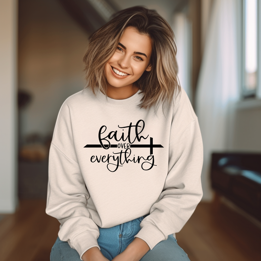 Faith Over Everything Crewneck Sweatshirt