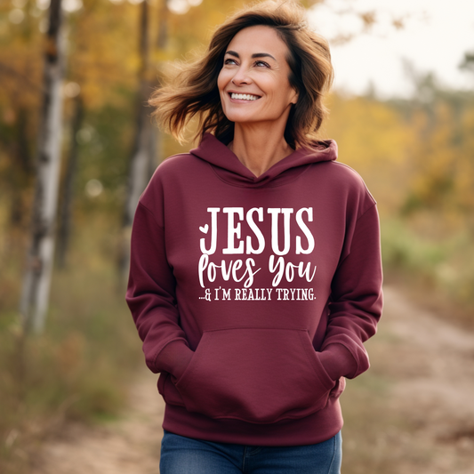 Jesus Loves You & I'm Relly Trying Unisex Heavy Blend™ Hooded Sweatshirt