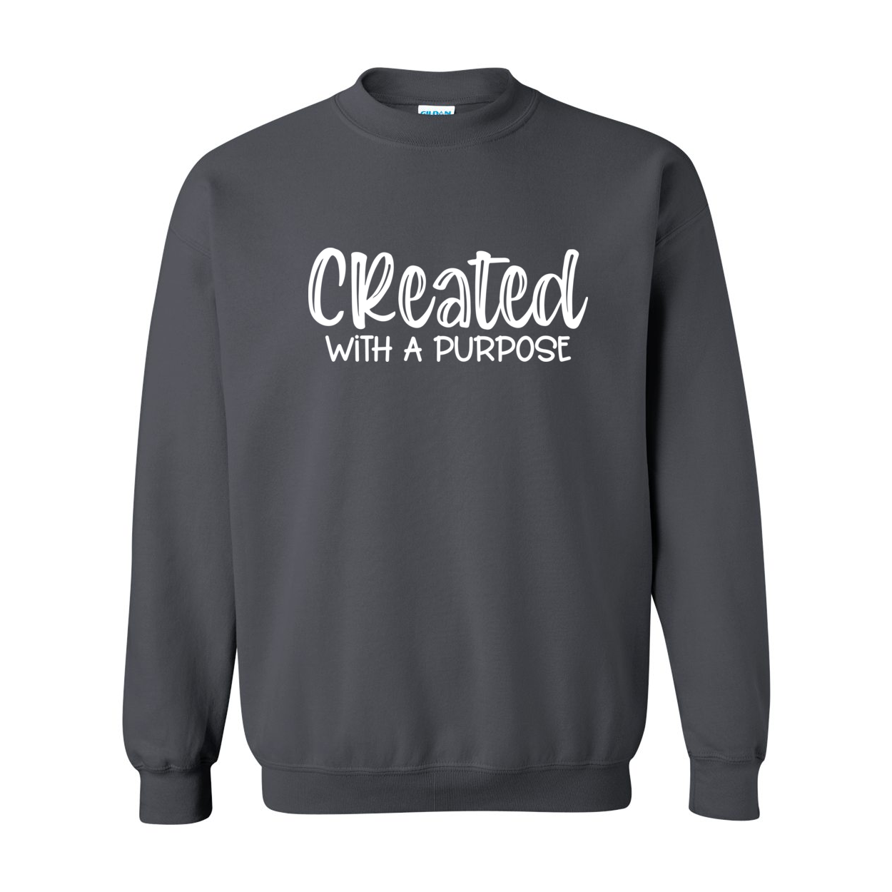 Created With A Purpose Crewneck Sweatshirt