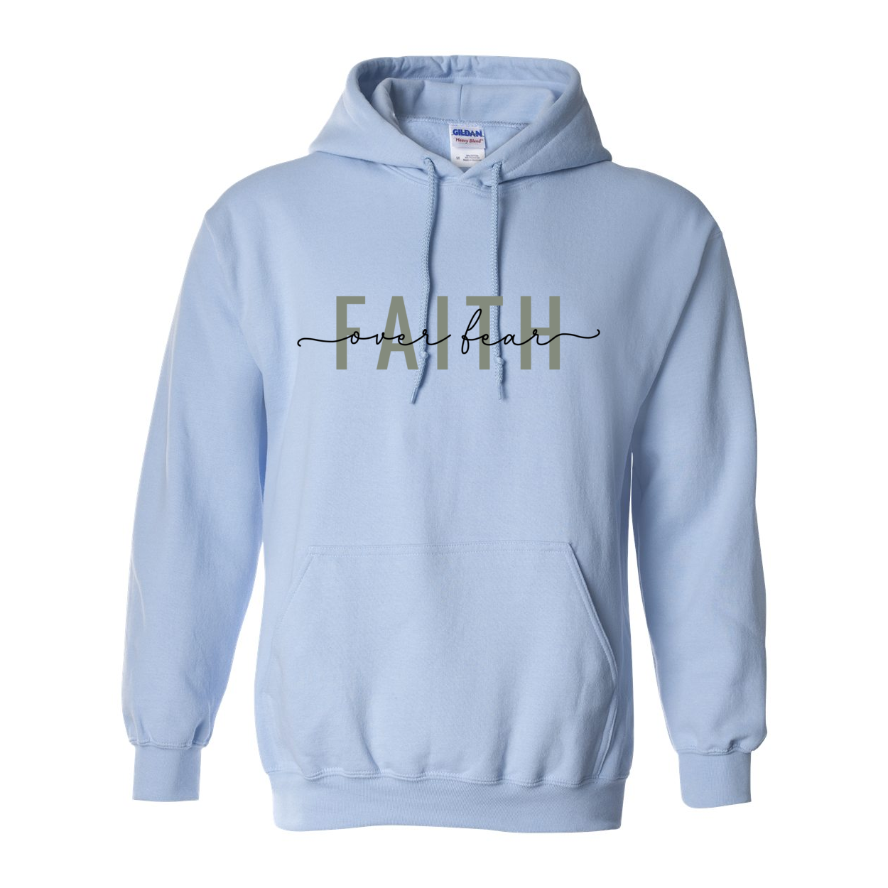 Faith Over Fear Hooded Sweatshirt