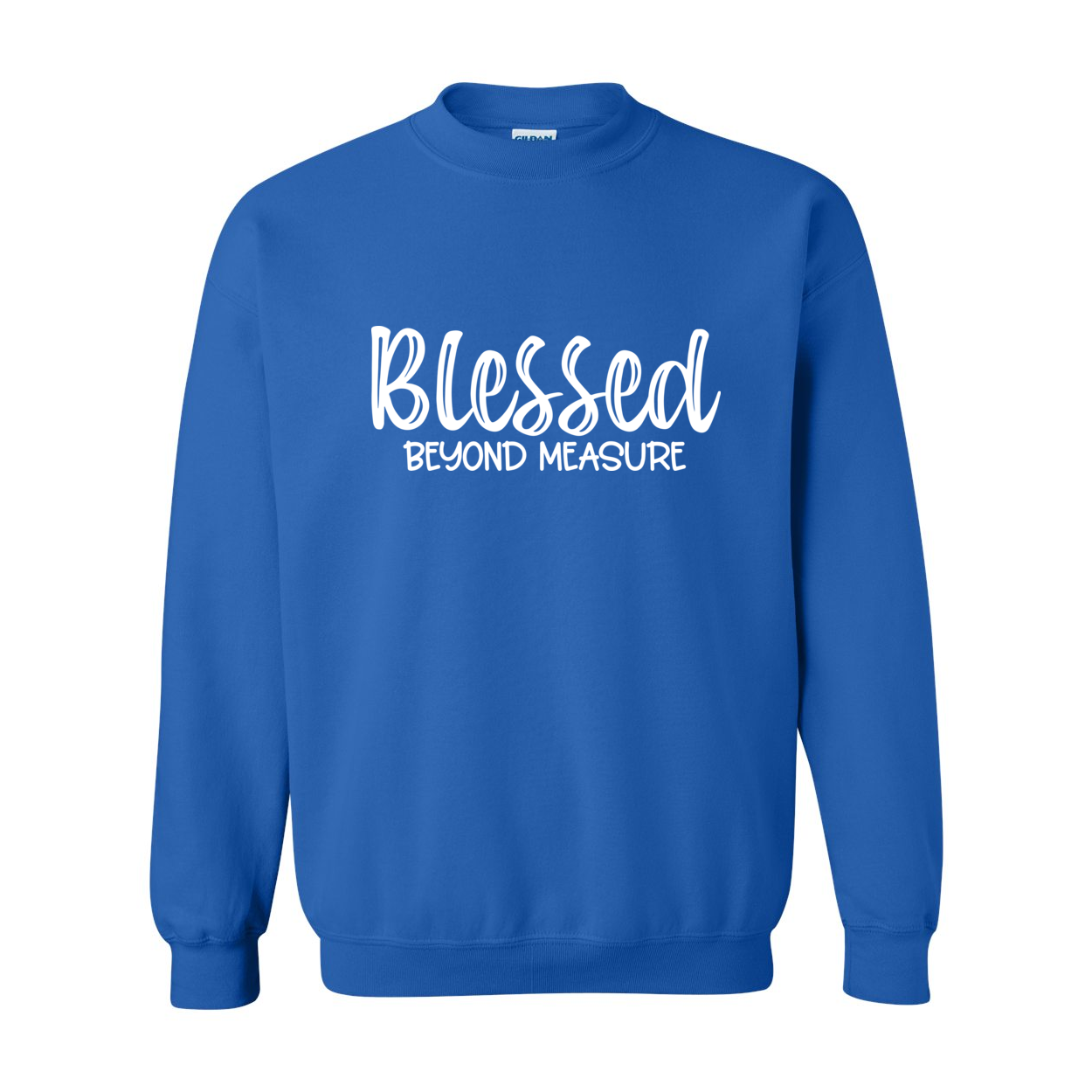 Blessed Beyond Measure Crewneck Sweatshirt