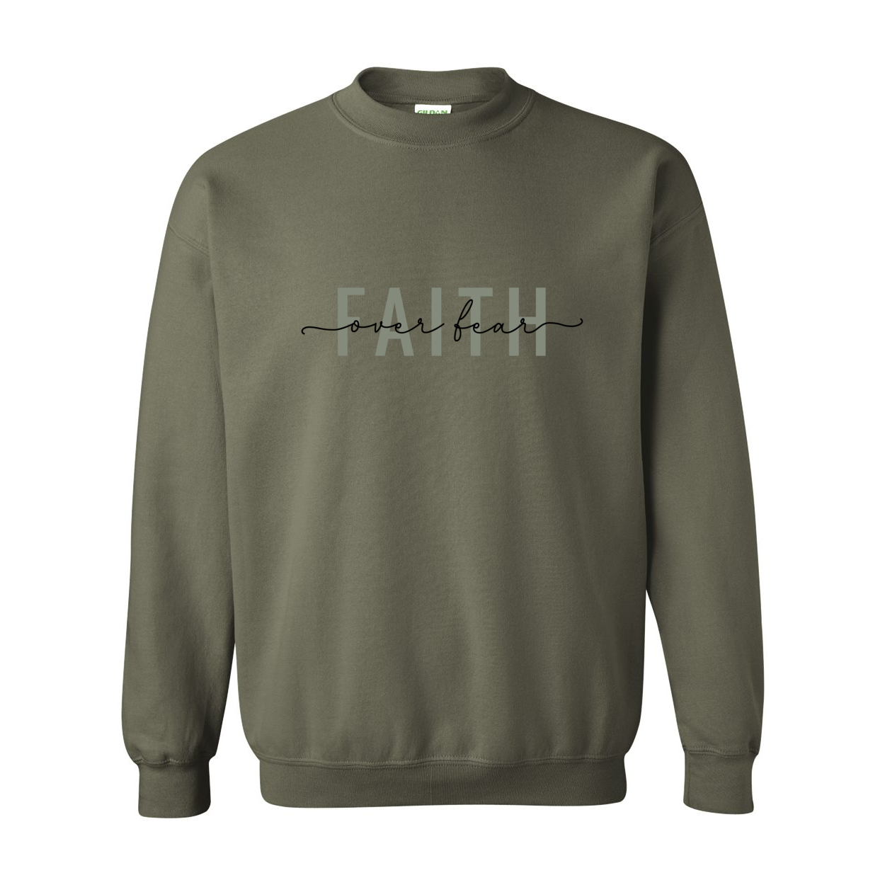 Faith Over Fear Crewneck Sweatshirt