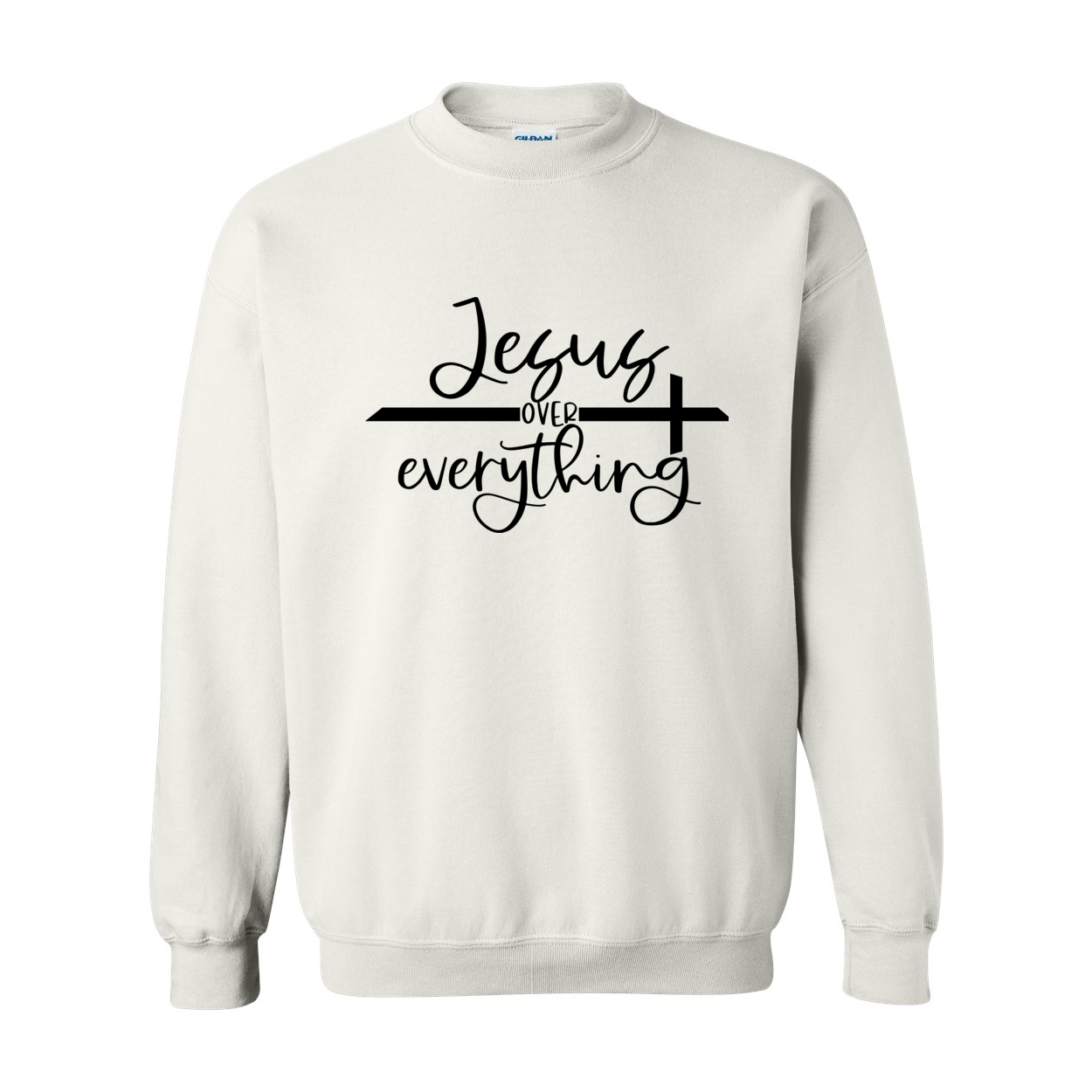 Jesus Over Everything Crewneck Sweatshirt