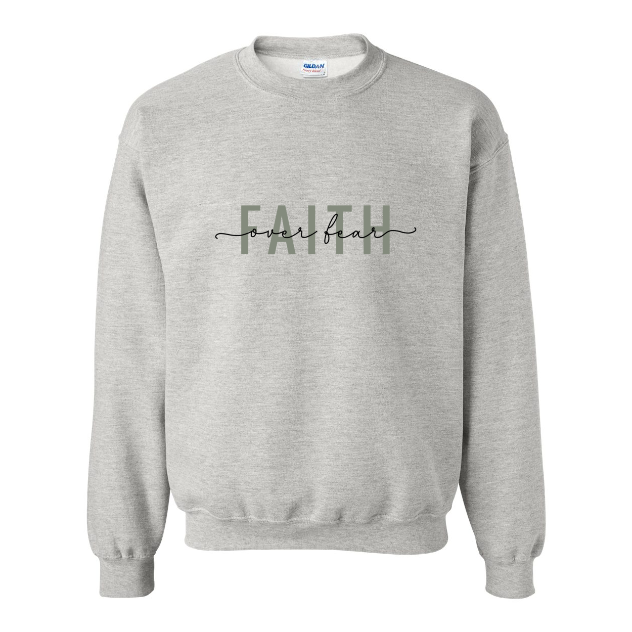 Faith Over Fear Crewneck Sweatshirt