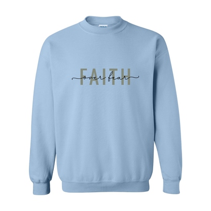 Faith Over Fear Crewneck Sweatshirt